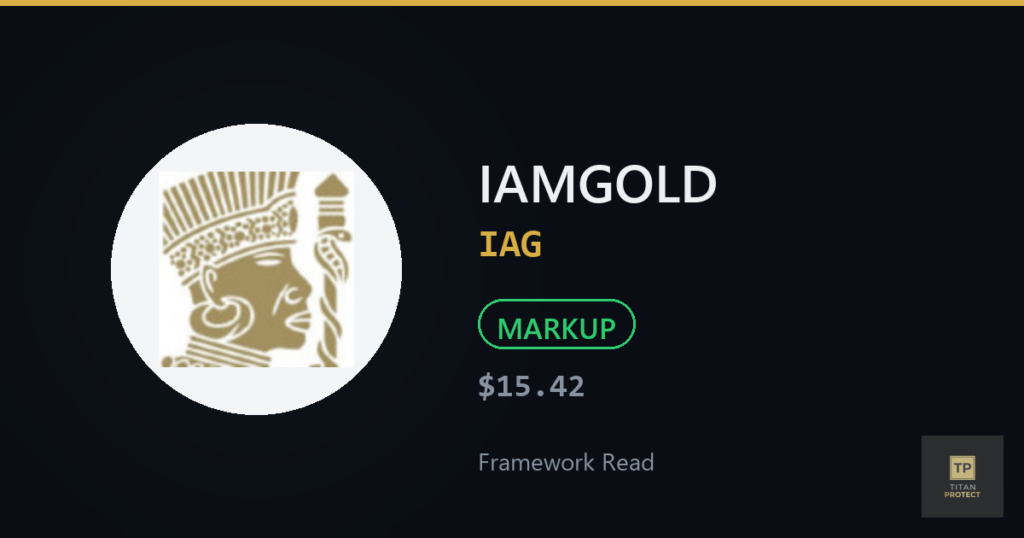 IAMGOLD (IAG) framework read card — MARKUP