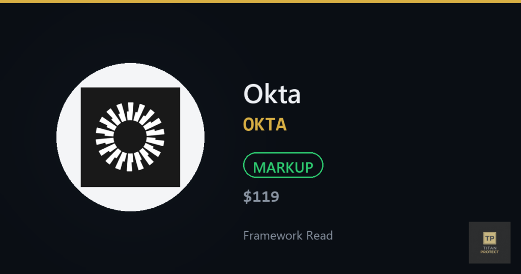 Okta (OKTA) framework read card — MARKUP