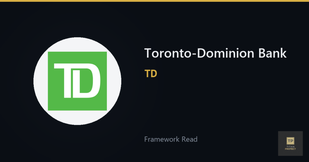 Toronto-Dominion Bank (TD) framework read card