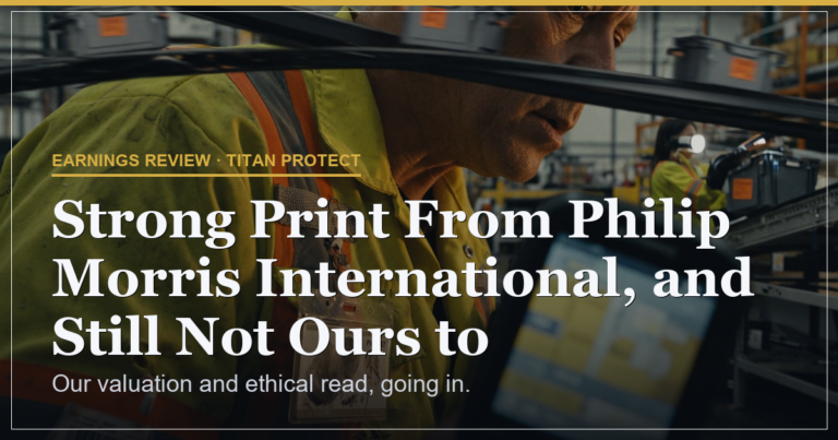 Strong Print From Philip Morris International, and Still Not Ours to Own. Here’s the Line.