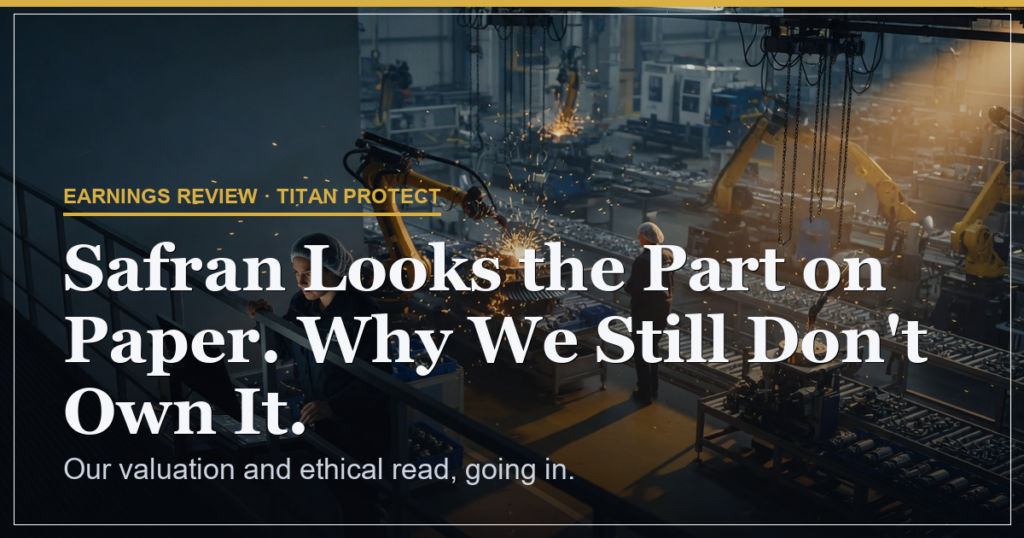 Safran Looks the Part on Paper. Why We Still Don’t Own It.